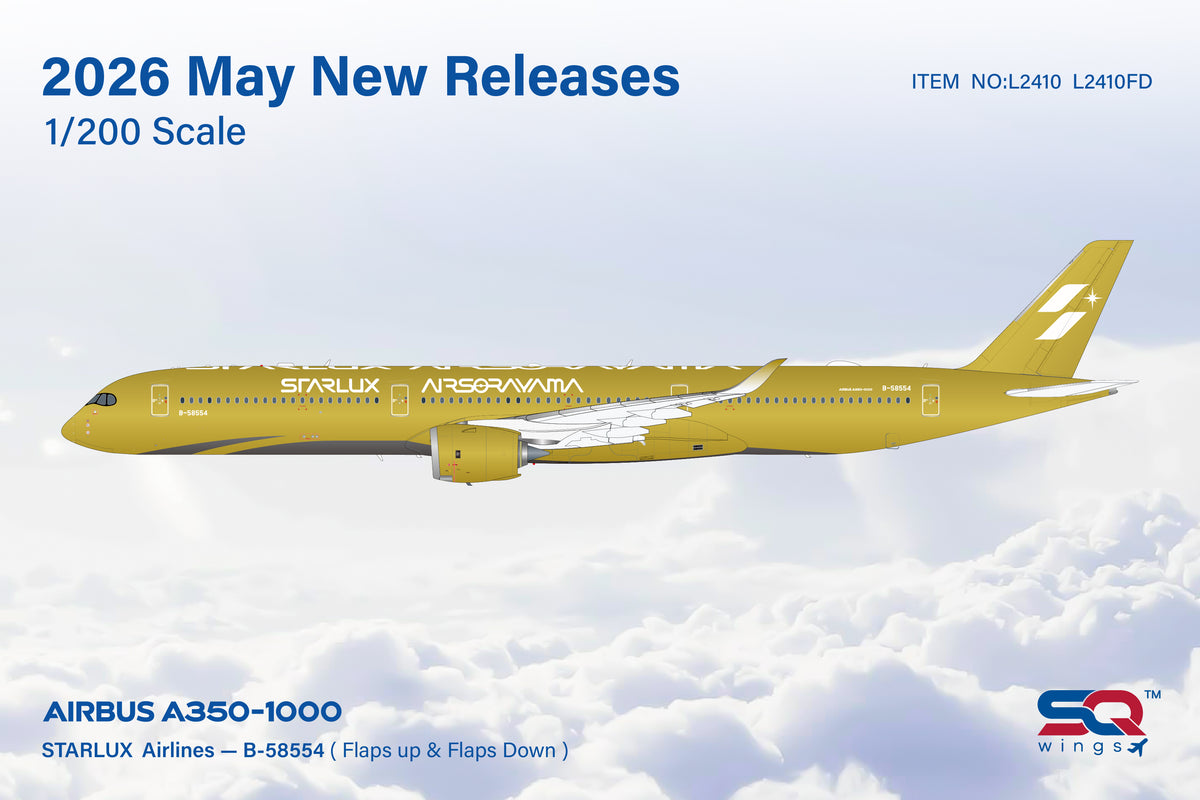 予約＞SQwings スターラックス A350-1000 B-58554 1/200 L2410(通常版