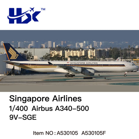 ＜予約＞HX Models シンガポール航空 A340-500 9V-SGE 1/400 A530105