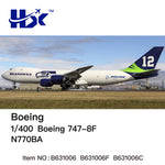 ＜予約＞HX Models ボーイング 747-8F N770BA 1/400 B632006F (フラップダウン版)