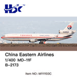 ＜予約＞HX Models 中国東方航空 MD-11F B-2173 1/400 M111103C(インタラクティブシリーズ版)